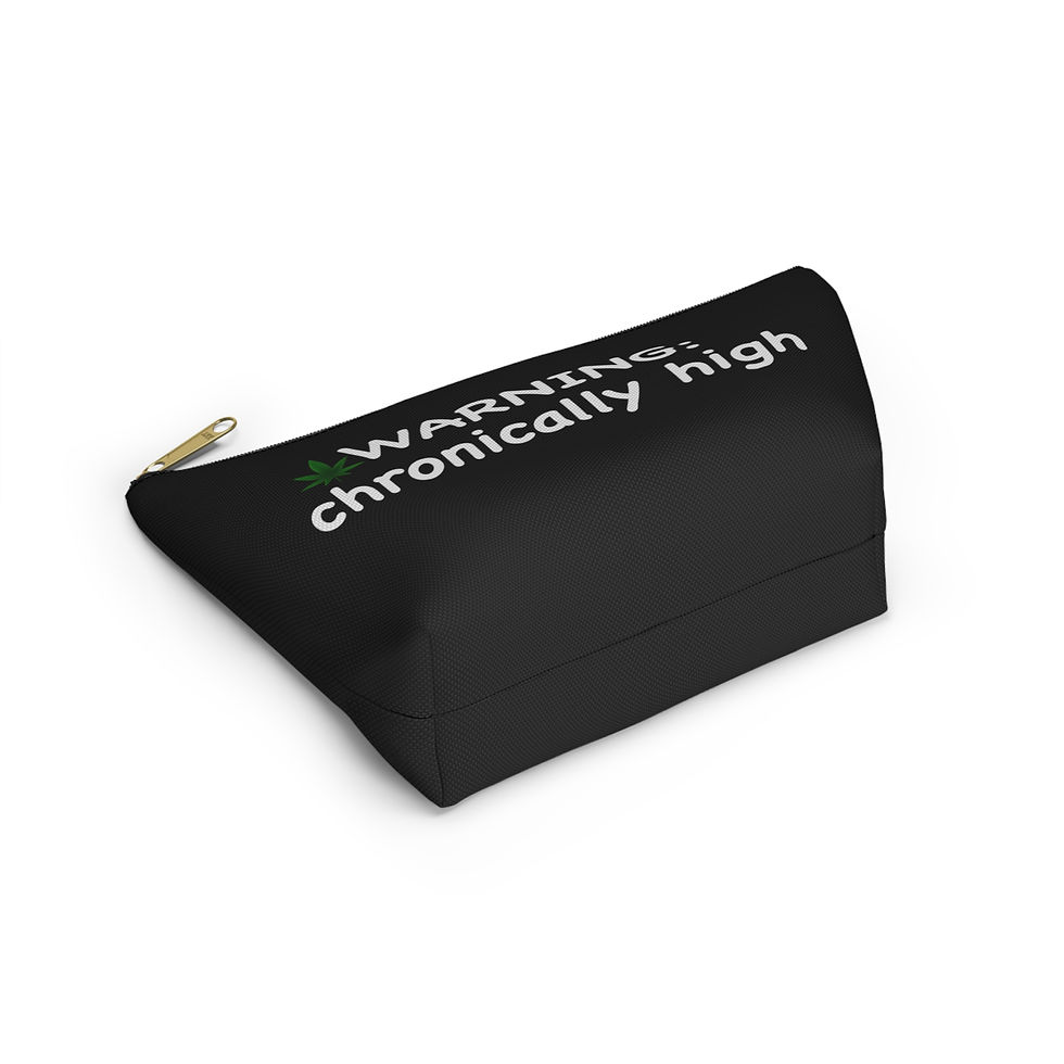 Thumbnail:  "WARNING: chronically high" Cannabis Accessory Bag