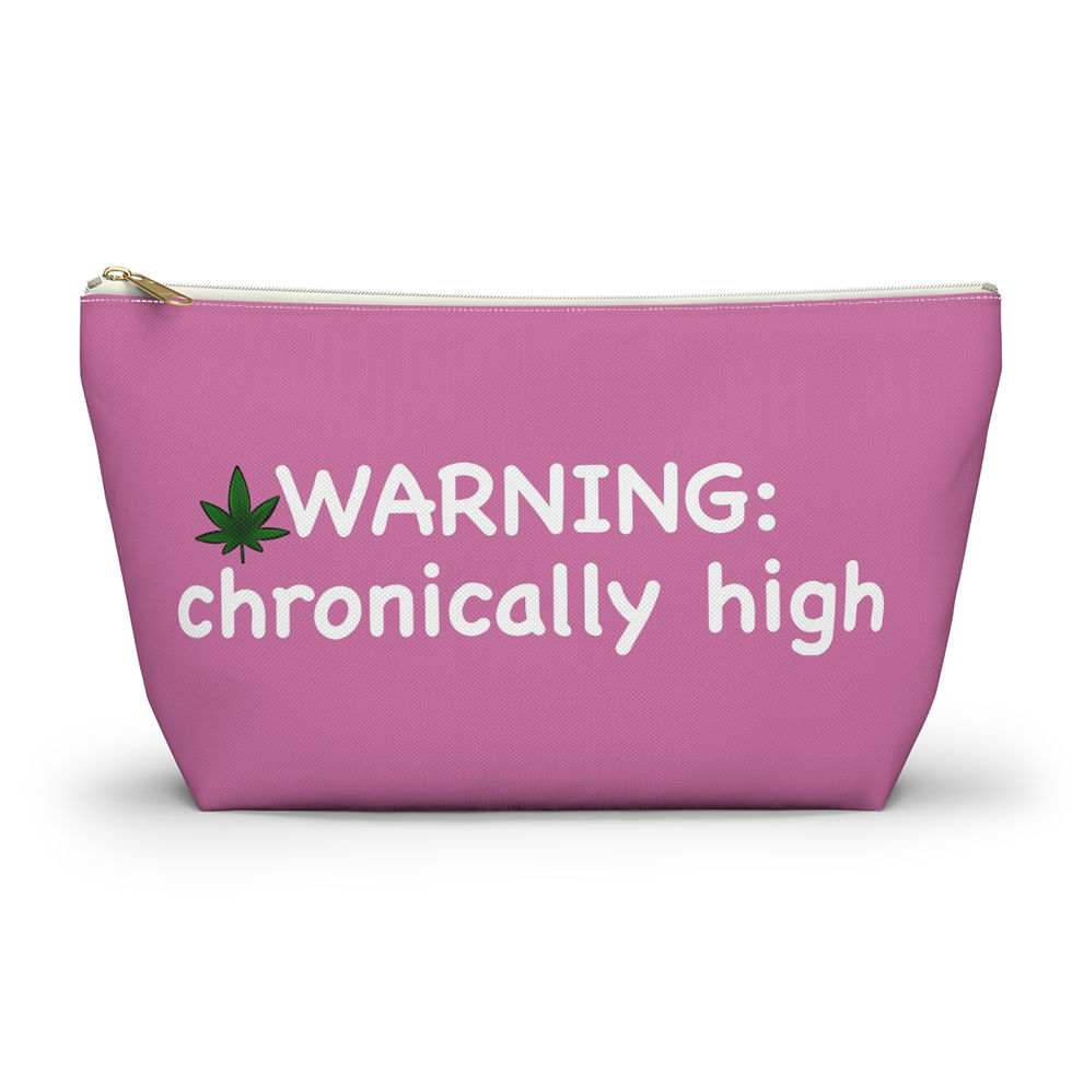Thumbnail: "WARNING: chronically high" Pink Accessory Bag 