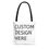 Thumbnail: Custom Design Tote Bag 