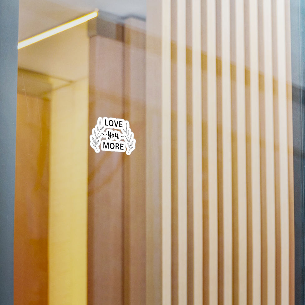 Thumbnail: Love You More Kiss-Cut Vinyl Sticker