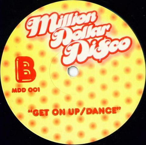 Thumbnail: Million Dollar Disco - Get Up / Feel Good / Get On Up / Dance