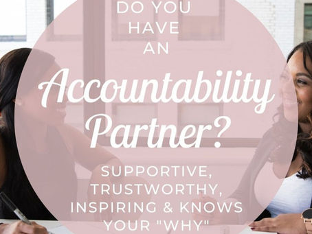 Do You Have An Accountability Partner?