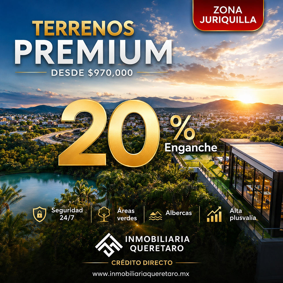 Terrenos en Preserve Juriquilla Querétaro | Precios y Plusvalía 2026
