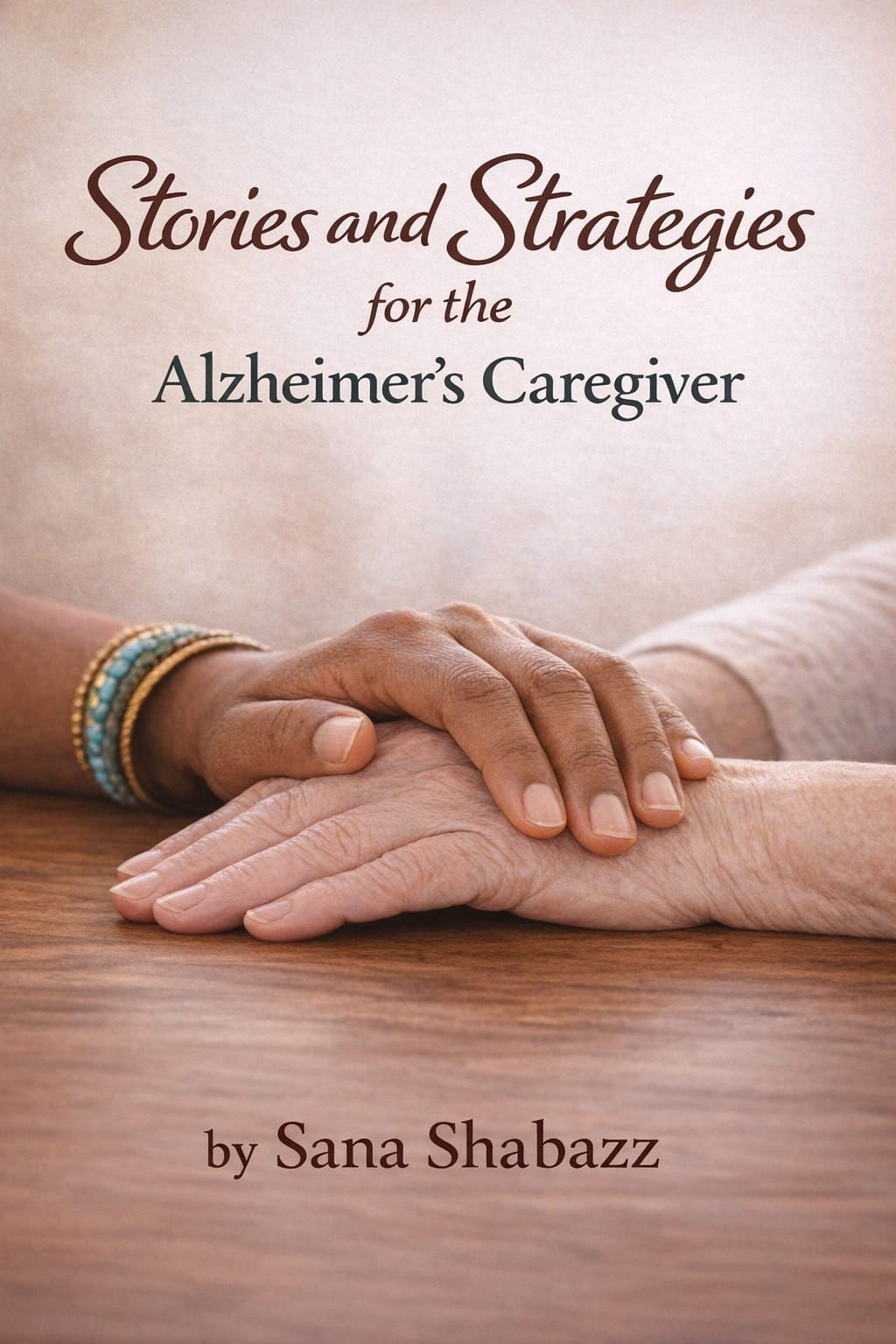 Stories and Strategies for the Alzheimer’s Caregiver Book
