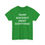 Thumbnail: Unisex Heavy Cotton Tee - Trump Was Right About Everything!