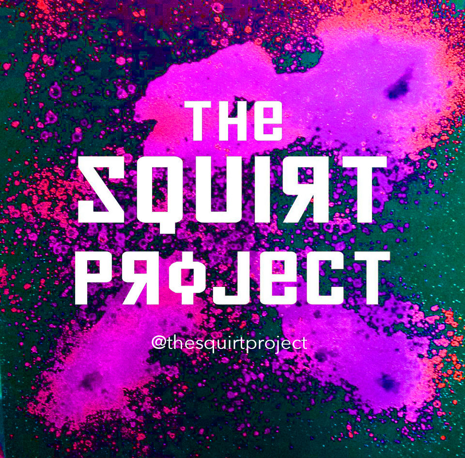 Get Squirticated