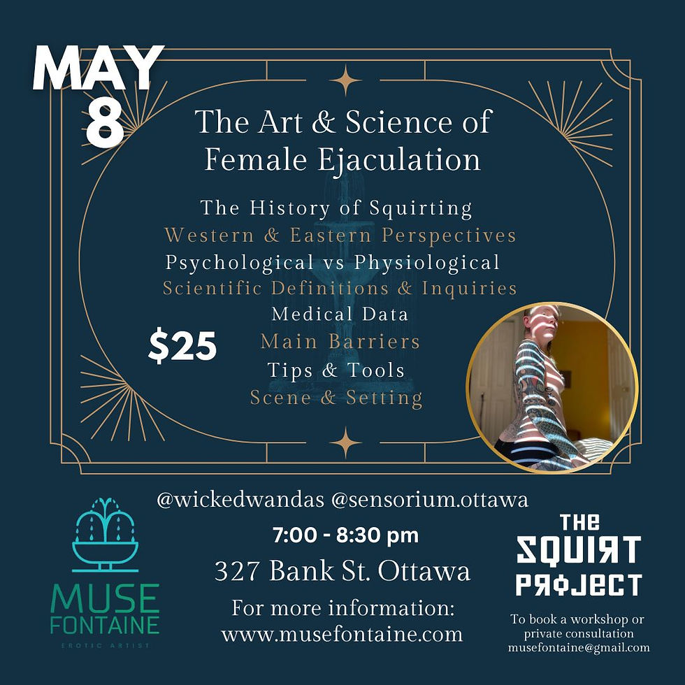 The Art & Science of Female Ejaculation