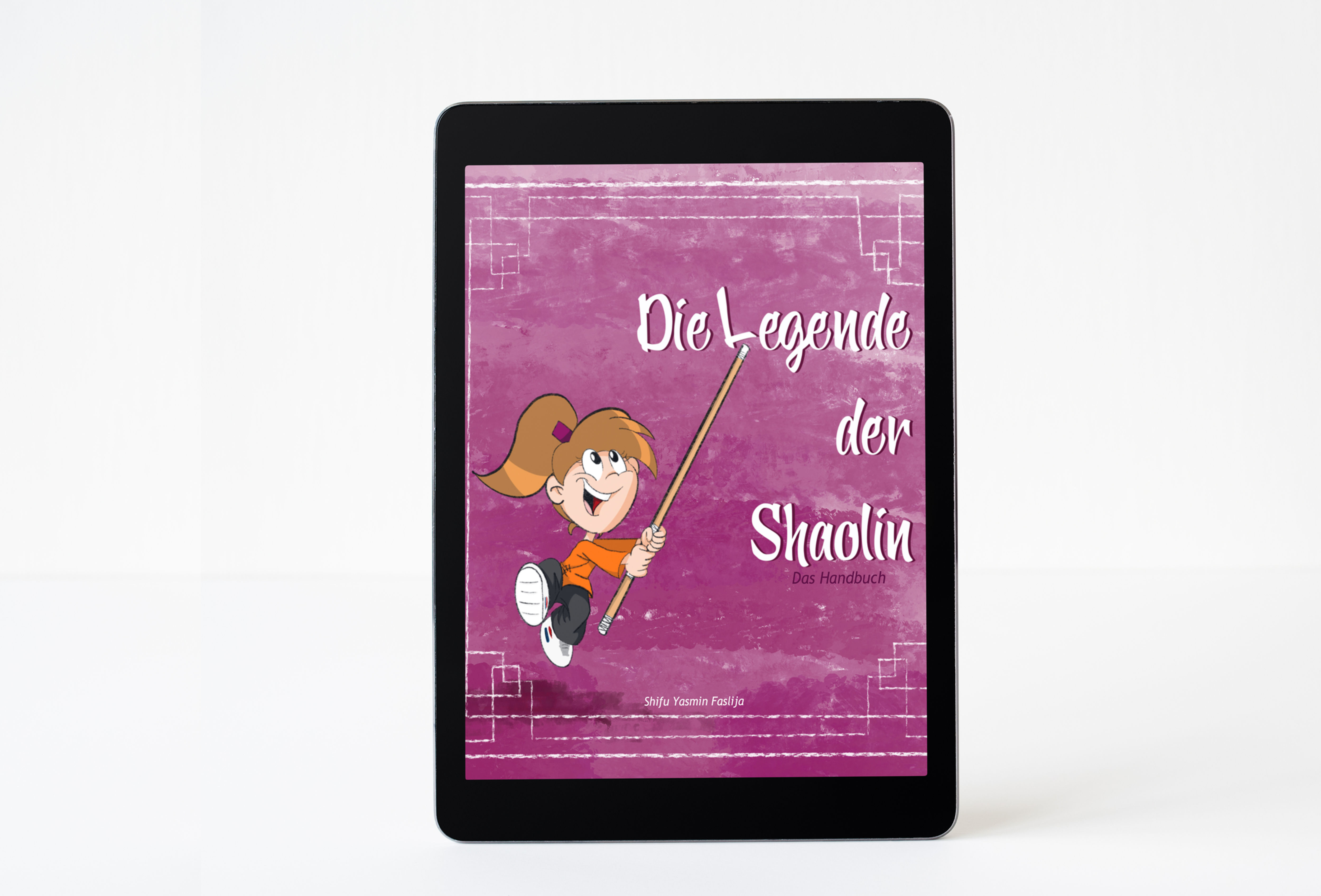E-Book - Das Handbuch - Die Legende der Shaolin
