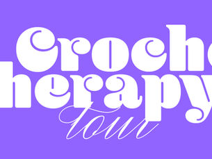 Crochet therapy tour