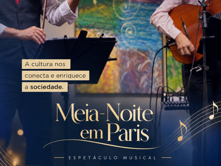 Espetáculo “Meia-Noite em Paris"