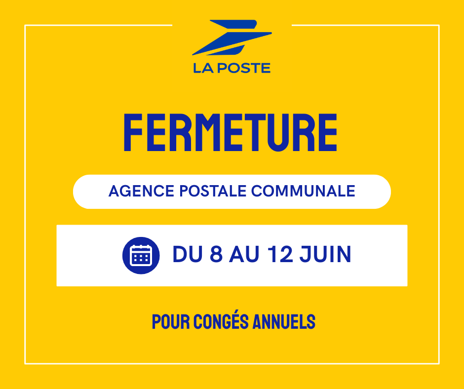 Agence postale communale : fermeture du 8 au 12 juin