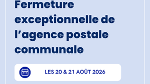 Agence postale communale : fermeture les 20 & 21 août