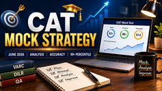 Best CAT Mock Test Strategy for June 2026 — The Complete Roadmap for 99+ Percentile Aspirants