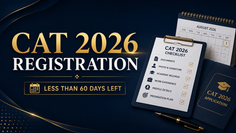 CAT 2026 Registration in Less Than 60 Days: The Complete Checklist Every Aspirant Must Follow