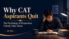 Why CAT Aspirants Quit Between June and August: The Psychology Nobody Talks About