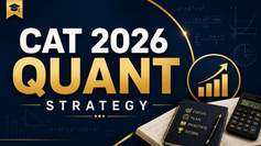 CAT 2026 Quantitative Aptitude Strategy — Complete Guide to Topics, Weightage & 99 Percentile Plan