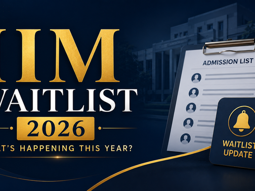 IIM Waitlist Movement 2026 Slowing Down? What MBA Aspirants Need to Know Right Now