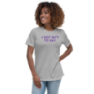 Women's Relaxed T-Shirt | "Sh*t to Say" | Grey & Purple