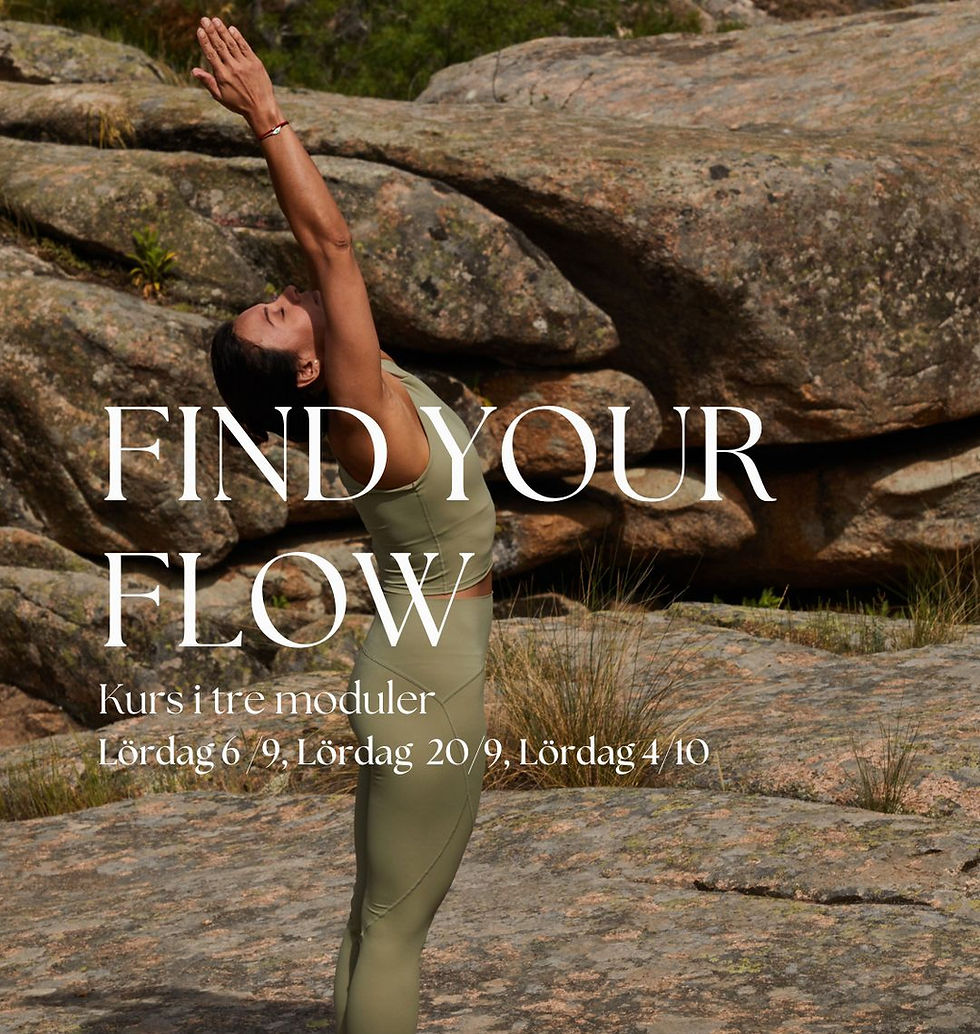FIND YOUR FLOW - En kurs i 3 moduler för att skapa din praktik