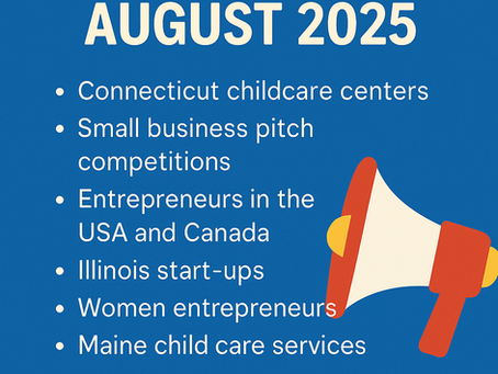 📢💰 August 2025 Grant Alerts: 🚼 Childcare, 💼 Small Biz, 👩💻 Women-Owned – Apply Now Before They’re Gone!