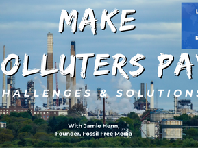 Environmental Justice: Make Polluters Pay: