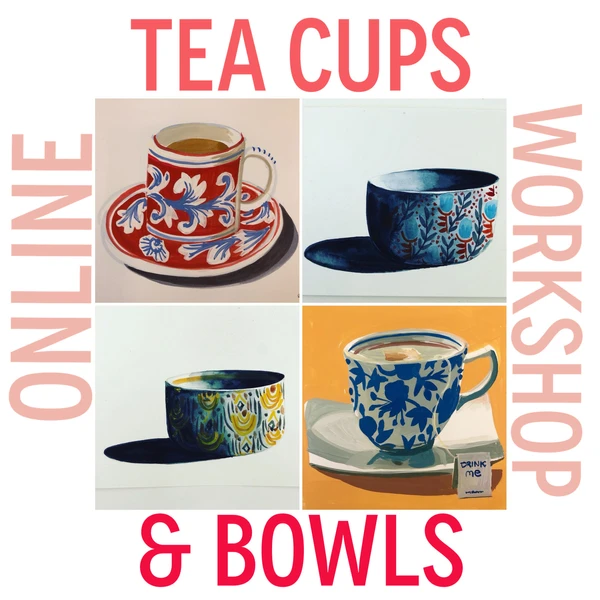 Original Paintings of Teacups & Bowls