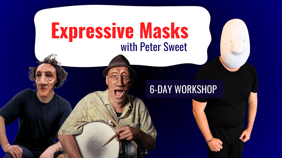 Expressive Masks with Peter Sweet | 6 - 11 April, 2026