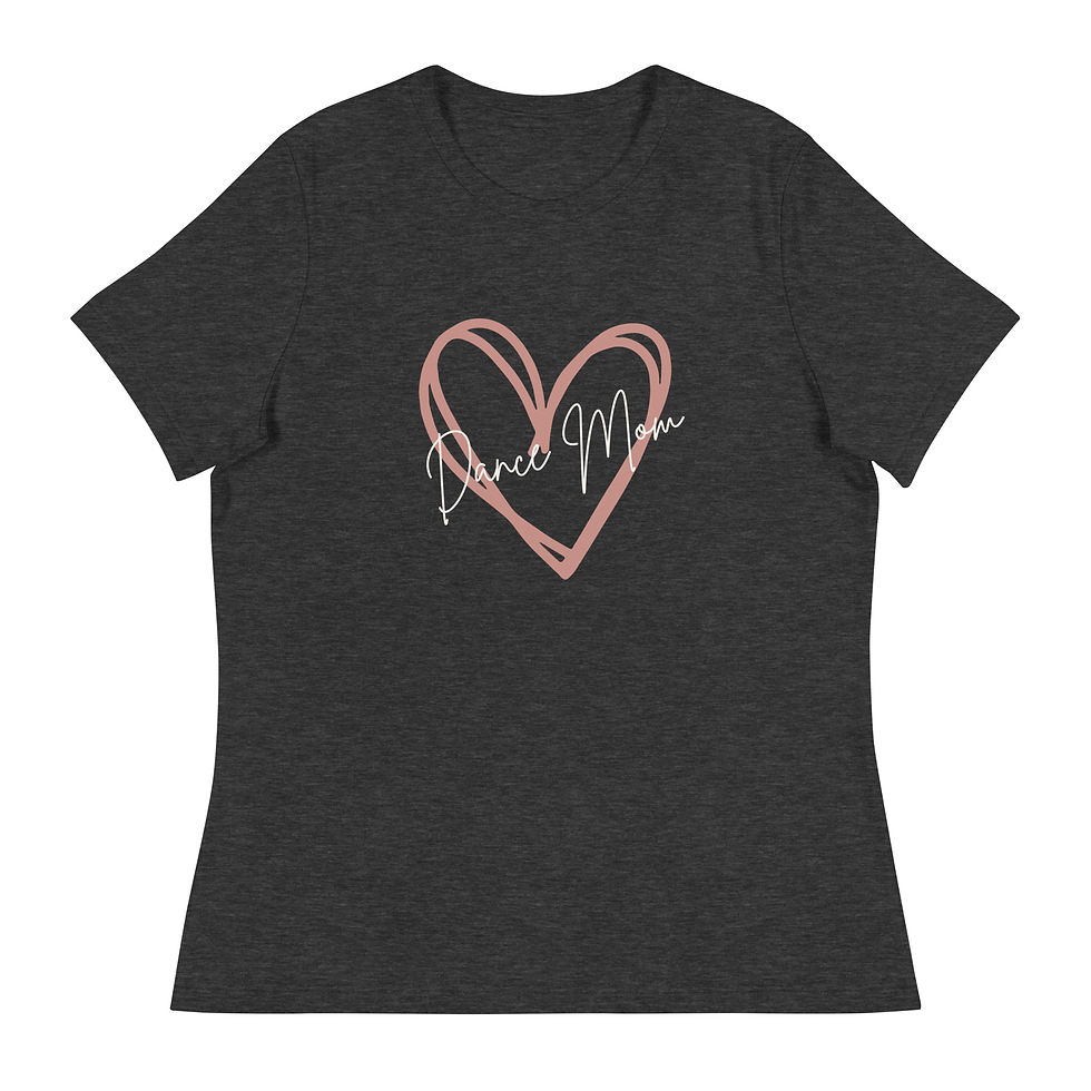 Thumbnail: Women's Relaxed T-Shirt - Dance Mom