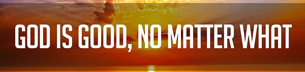 God Is Good banner.jpg