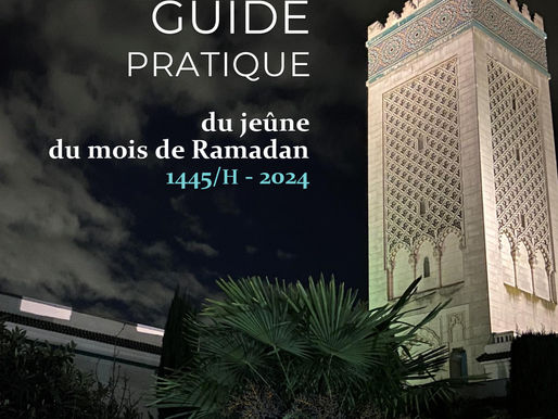 Guide pratique du jeûne du mois de Ramadan 2024-1445/H