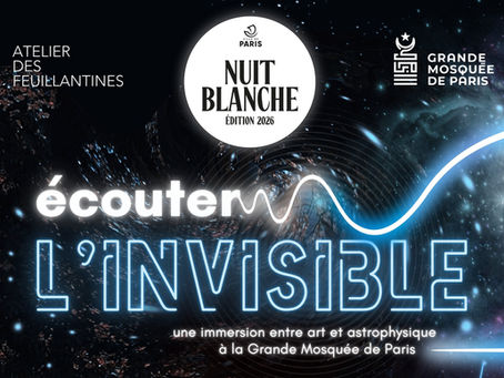 Nuit Blanche à la Grande Mosquée de Paris : 6 juin 2026