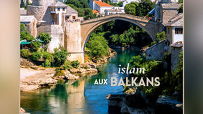 Iqra 74 : découvrez le nouveau numéro de notre hebdomadaire - 'Islam aux Balkans'