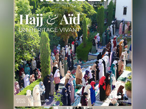 Découvrez de notre magazine n°112 : 'Hajj & Aïd : un héritage vivant'