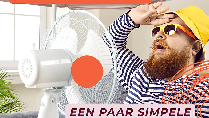 ☀️ Houd je huis koel in de zomer