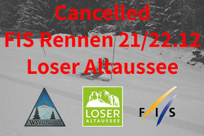 FIS Rennen Loser Altaussee abgesagt