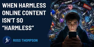 When “Harmless” Online Content Isn’t So Harmless