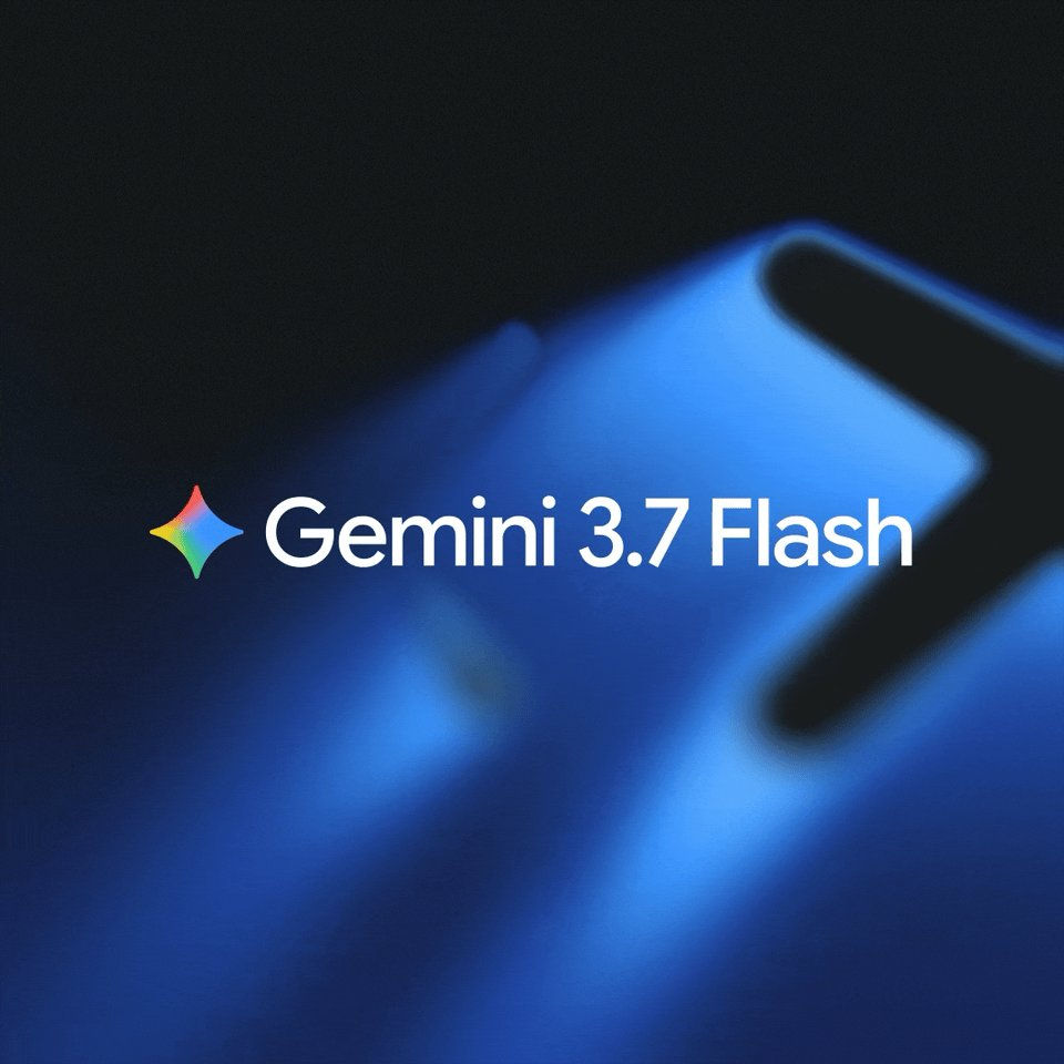 Google, Gemini 3.7 Flash'ı Piyasaya Sürdü