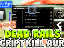 Dead Rails SCRIPT