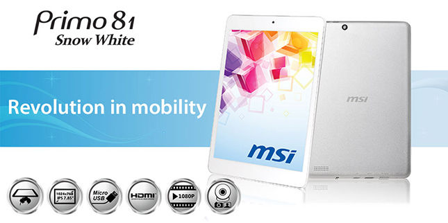 Thumbnail: MSI Primo 81 Tablet 7.85-inch IPS/Quad Core/Anroid