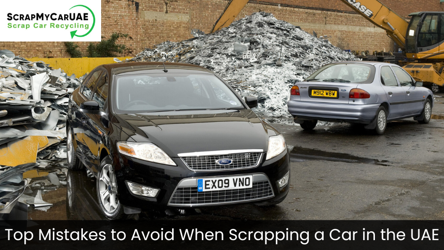 mistakes to avoid when scrapping a car in the UAE