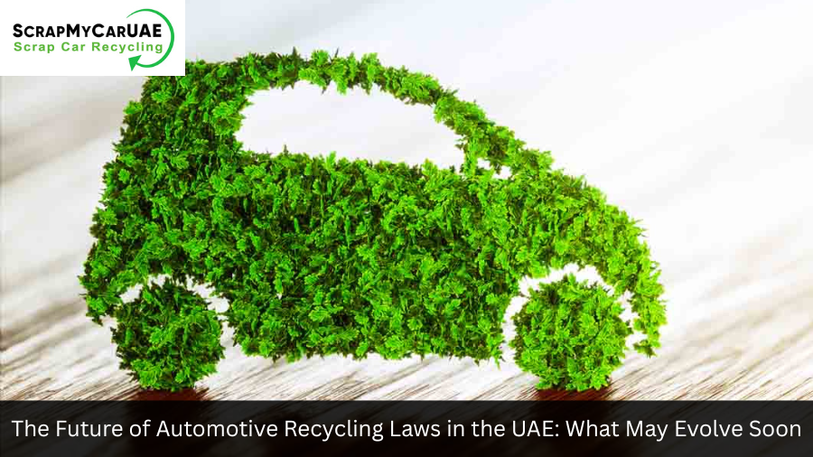 automotive recycling laws UAE