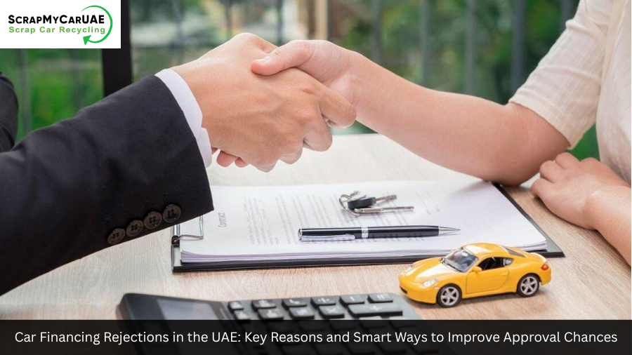 Car Financing Rejections in the UAE: Key Reasons and Smart Ways to Improve Approval Chances