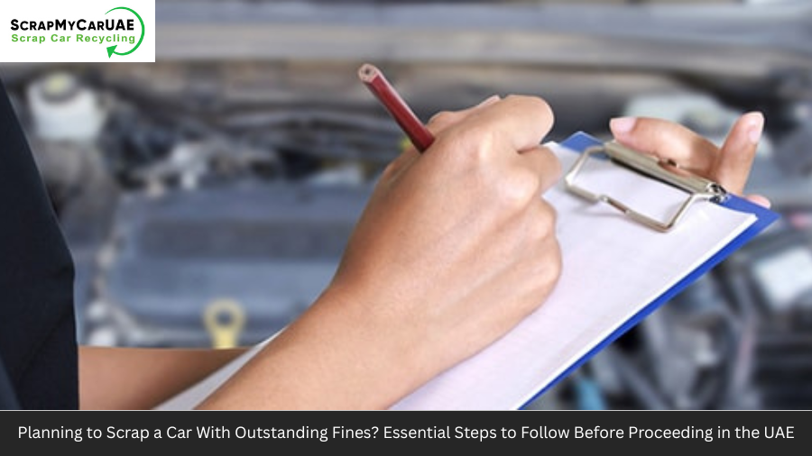 scrap a car with outstanding fines