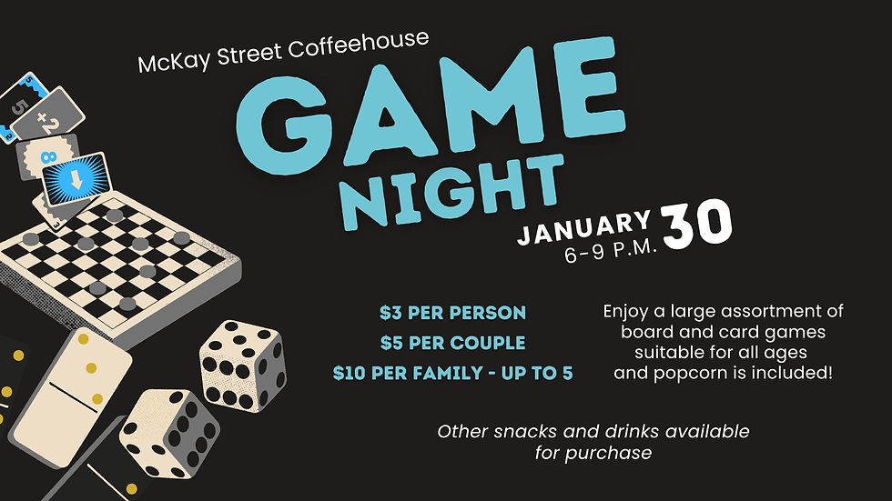 Game Night @ McKay Street