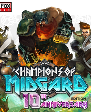 Champions of Midgard: 10th Anniversary Edition