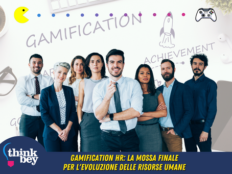 Gamification HR: la mossa finale per l'evoluzione delle risorse umane