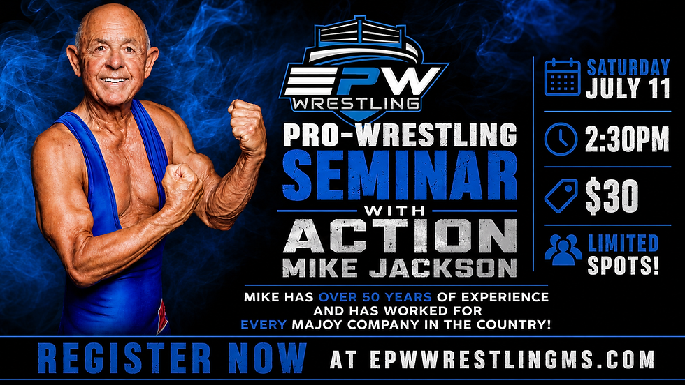 EPW Wrestling | Action Mike Jackson Pro-Wrestling Seminar