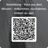 QRCode for Anmeldung – Raus aus dem Müssen - Ankommen, durchatmen, einfach du sein (1).pn