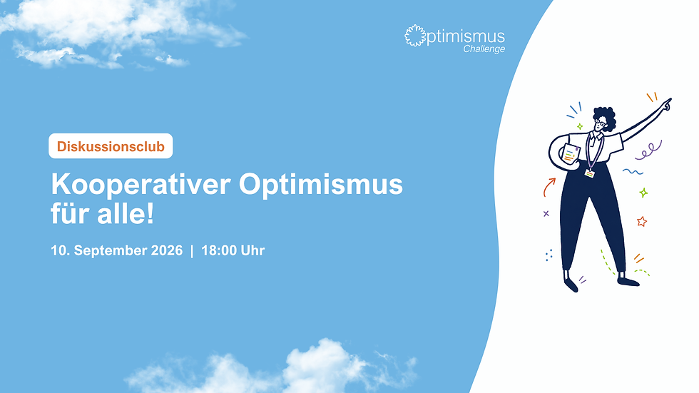 Diskussionsclub: Kooperativer Optimismus für alle!