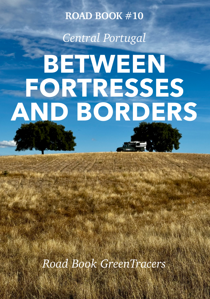 Alcántara to Sabugal — Between Fortresses and Borders